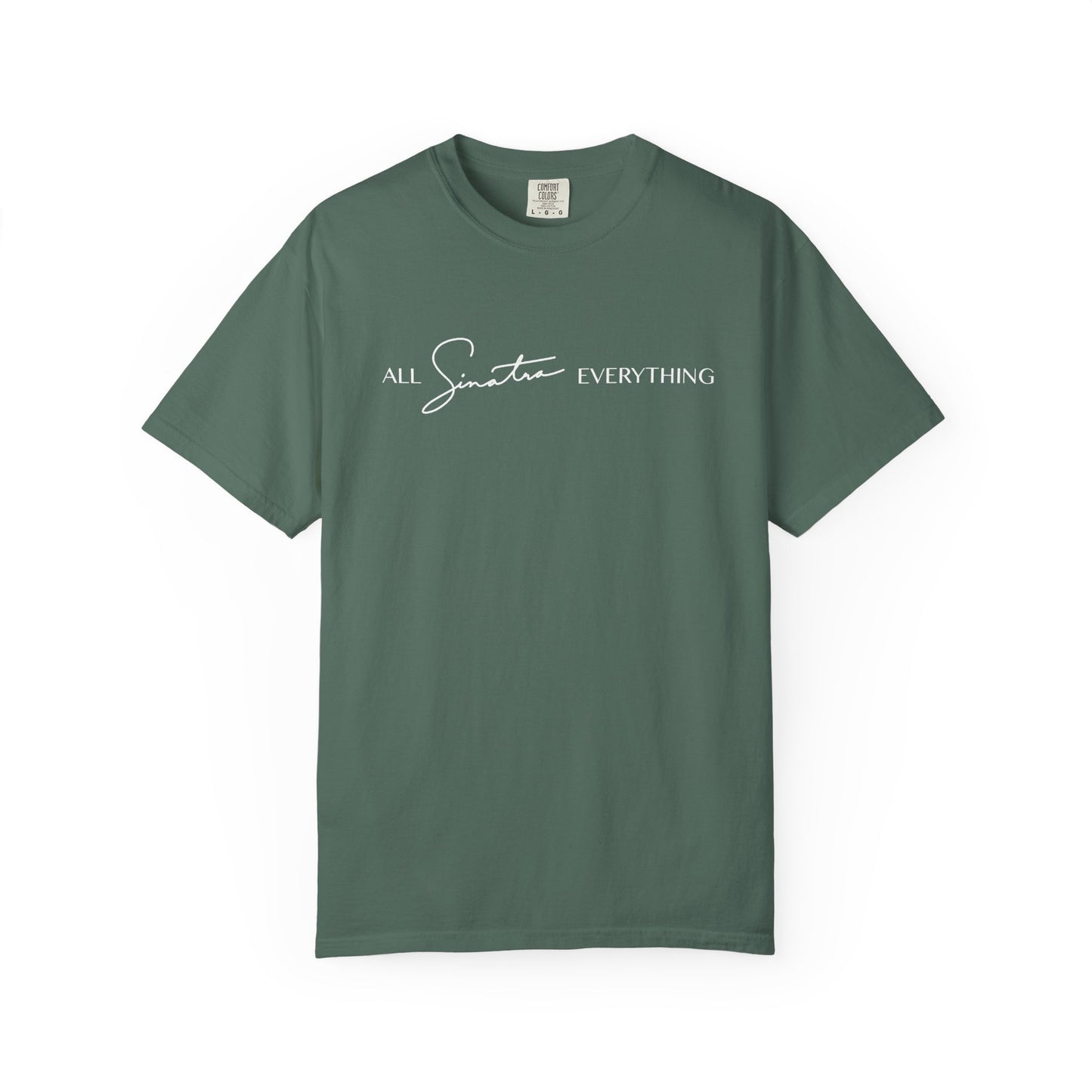 All Sinatra Everything - Short Sleeve Tee