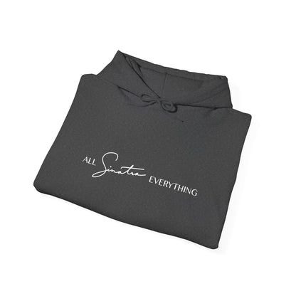 All Sinatra Everything Hoodie