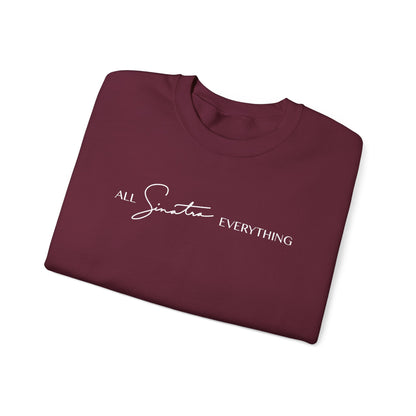 All Sinatra Everything Crewneck Sweatshirt