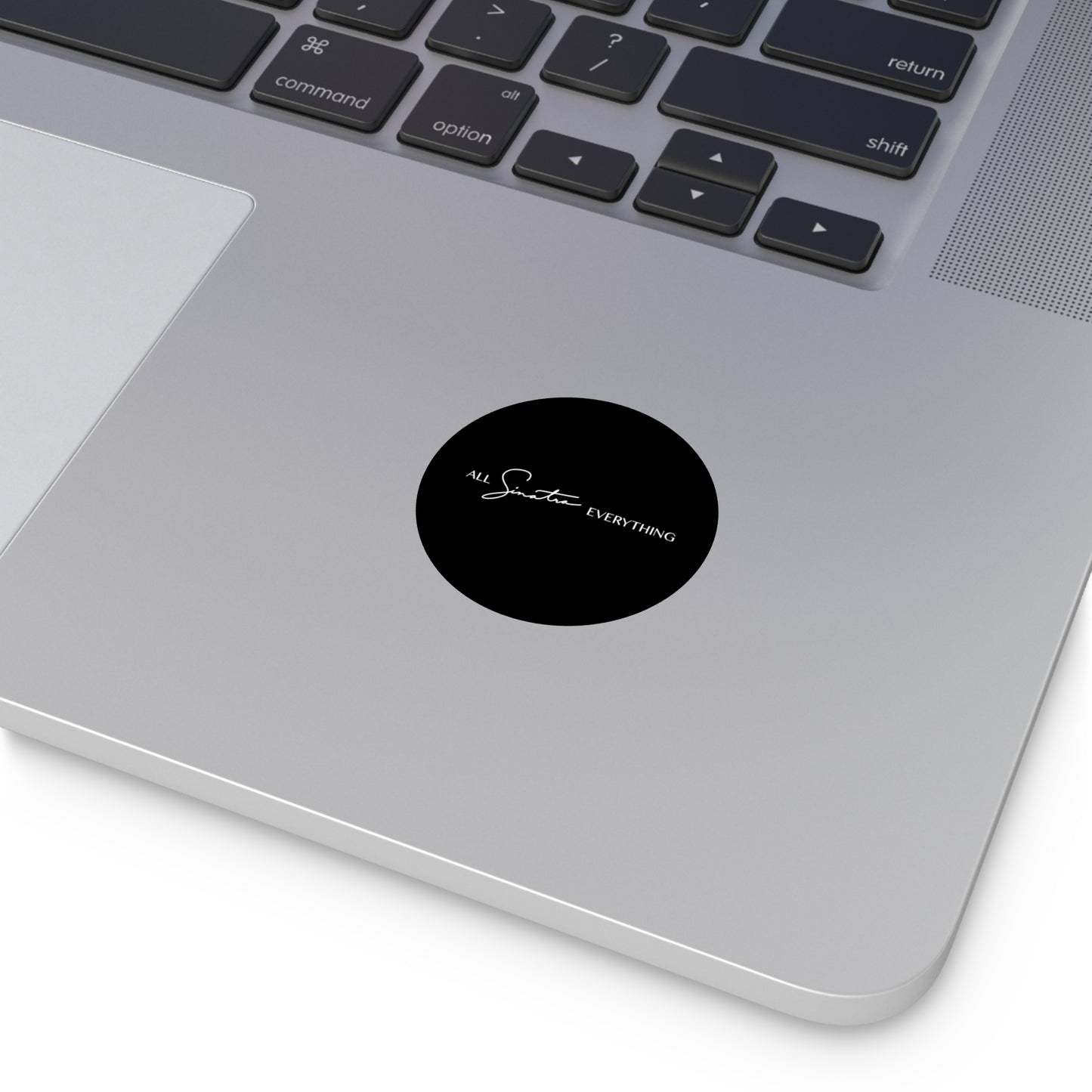 All Sinatra Everything Black Vinyl Sticker