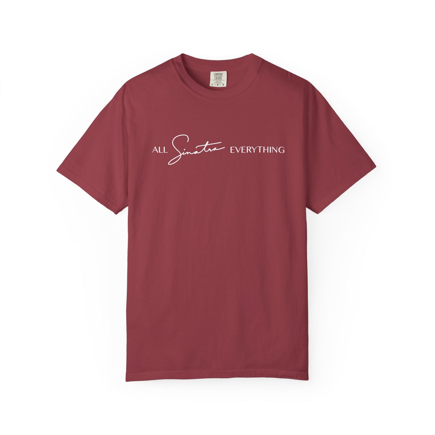 All Sinatra Everything - Short Sleeve Tee