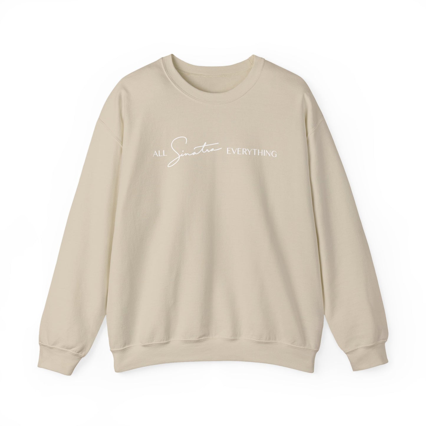 All Sinatra Everything Crewneck Sweatshirt