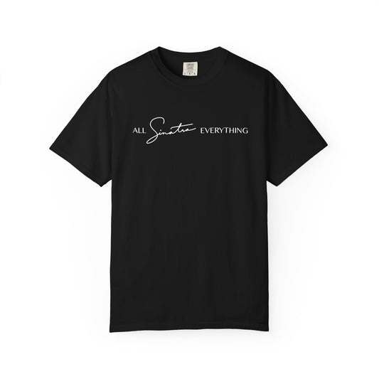All Sinatra Everything - Short Sleeve Tee