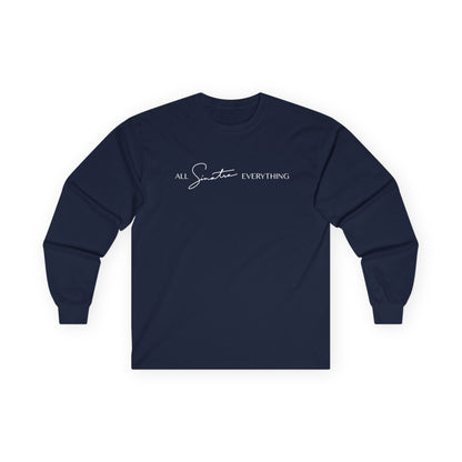 All Sinatra Everything Long Sleeve Tee