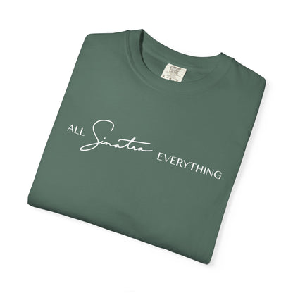 All Sinatra Everything - Short Sleeve Tee
