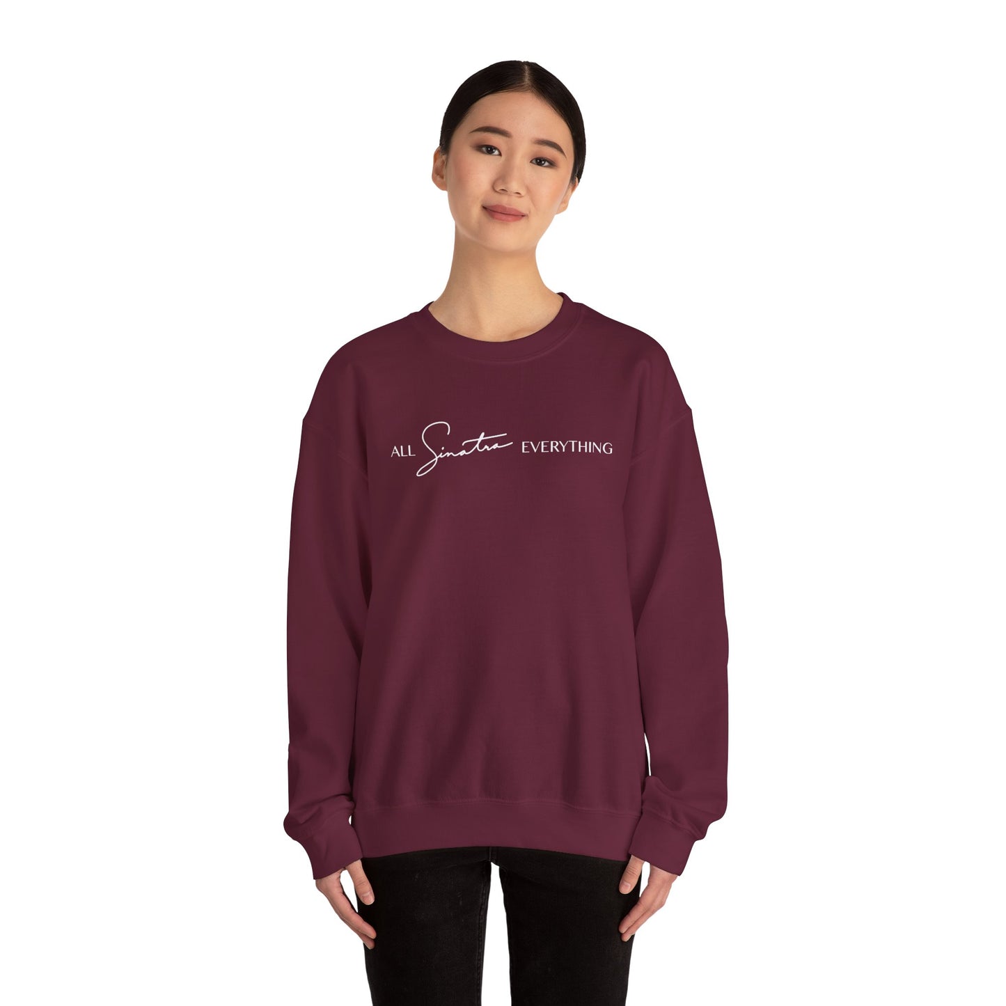 All Sinatra Everything Crewneck Sweatshirt